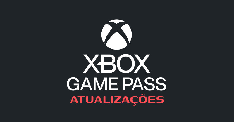 Carrossel Geek - Imagem Destacada (Jogos do Xbox Game Pass Atualizações)