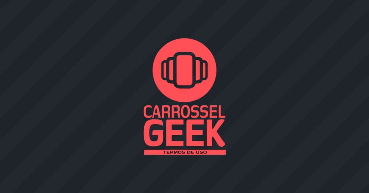 Carrossel Geek - Imagem Destacada (Termos de Uso)